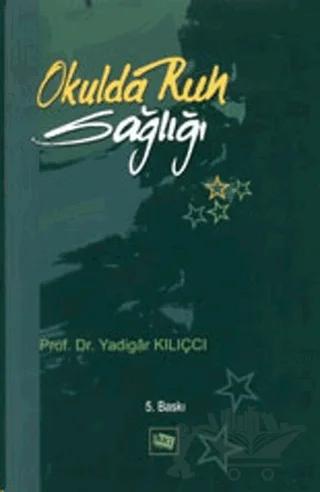 Okulda Ruh Sağlığı
