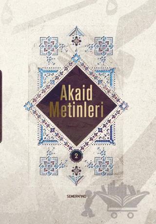 Akaid Metinleri 2