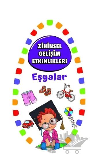 Zihinsel Gelişim Etkinlikleri - Eşyalar