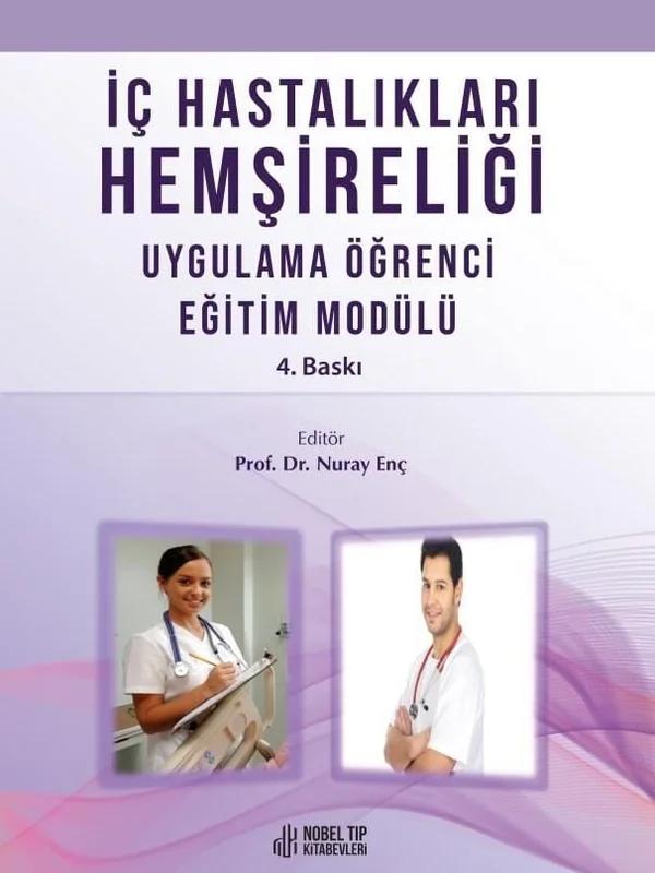İç Hastalıkları Hemşireliği Uygulama Öğrenci Eğitim Modülü