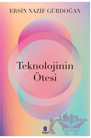 Teknolojinin Ötesi