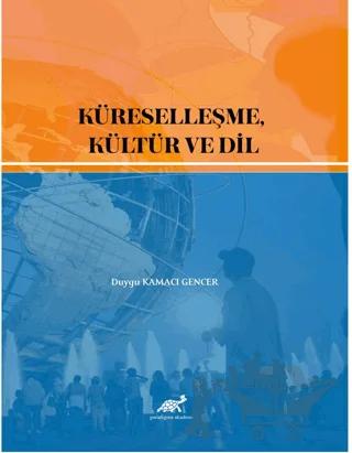 Küreselleşme, Kültür ve Dil