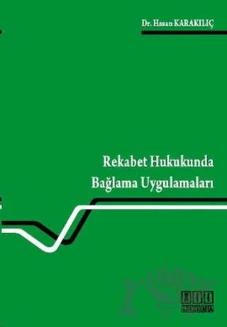 Rekabet Hukukunda Bağlama Uygulamaları