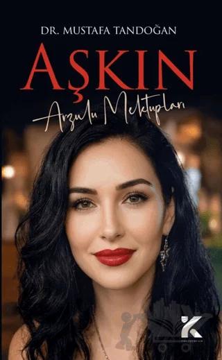 Aşkın Arzulu Mektupları