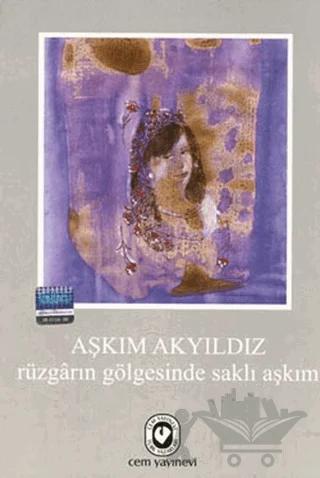 Rüzgarın Gölgesinde Saklı Aşkım