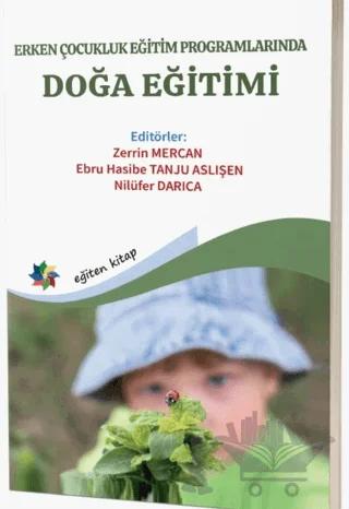 Erken Çocukluk Eğitim Programlarında Doğa Eğitimi
