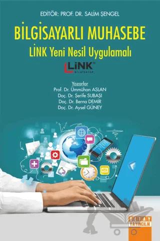 Bilgisayarlı Muhasebe Link Yeni Nesil Uygulamalı