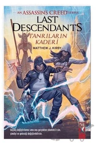 Last Descendants Tanrıların Kaderi