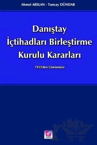 Danıştay İçtihatları Birleştirme Kurulu Kararları