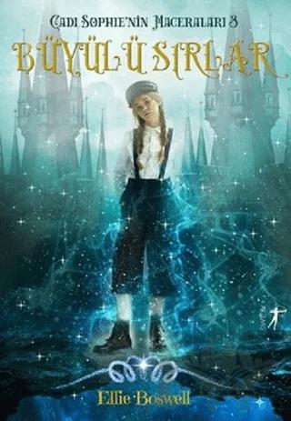 Büyülü Sırlar - Cadı Sophie'nin Maceraları 3