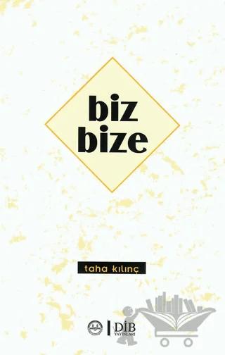 Biz Bize