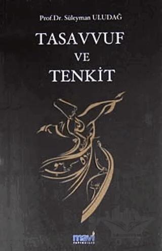 Tasavvuf Ve Tenkit
