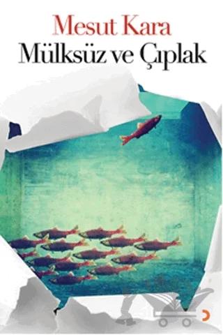 Mülksüz ve Çıplak