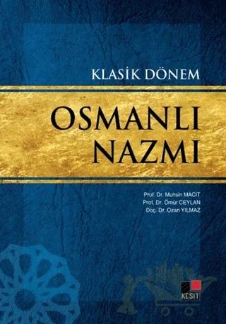 Klasik Dönem Osmanlı Nazmı