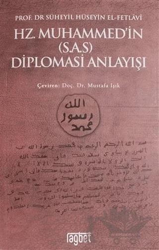 Hz. Muhammed'in (S.A.S) Diplomasi Anlayışı
