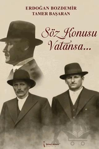 Söz Konusu Vatansa...