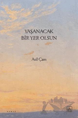 Yaşanacak Bir Yer Olsun