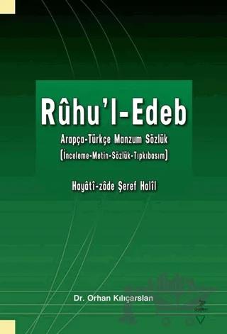 Ruhu’l-Edeb / Arapça-Türkçe Manzum Sözlük