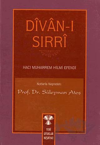 Divan-ı Sırrı – Hacı Muharrem Hilmi Efendi – Yeni Ufuklar Neşriyat kitap kapağı