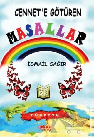 Cennete Götüren Masallar