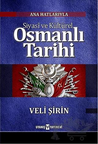 Siyasi ve Kültürel Osmanlı Tarihi