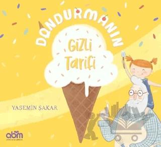 Dondurmanın Gizli Tarifi