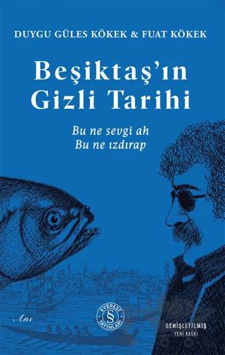 Beşiktaş’ın Gizli Tarihi