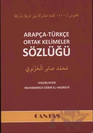 Arapça-Türkçe Ortak Kelimeler Sözlüğü
