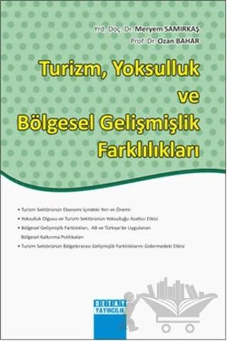 Turizm, Yoksulluk ve Bölgesel Gelişmişlik Farklılıkları