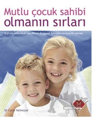 Mutlu Çocuk Sahibi Olmanın Sırları