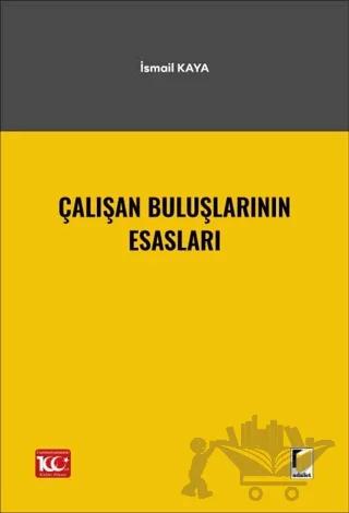 Çalışan Buluşlarının Esasları