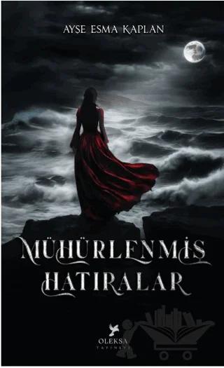 Mühürlenmiş Hatıralar 1