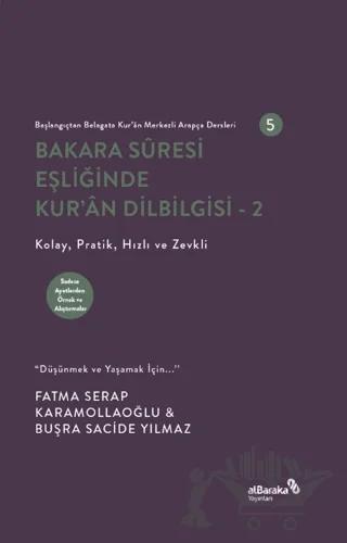 Bakara Suresi Eşliğinde Kur'an Dil Bilgisi-2