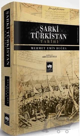 Şarki Türkistan Tarihi