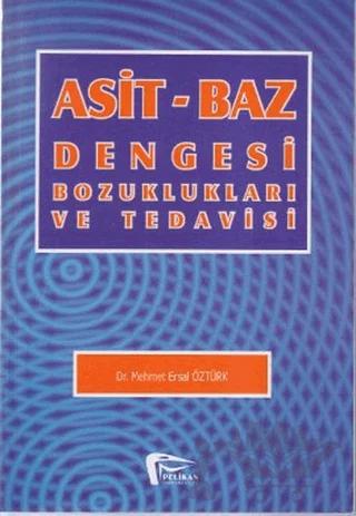 Asit-Baz Dengesi Bozuklukları ve Tedavisi