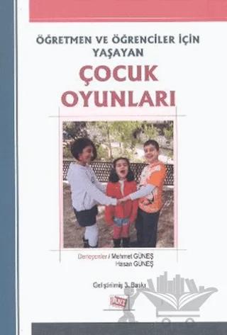 Öğretmenler ve Öğrenciler için Yaşayan Çocuk Oyunları