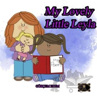 My Lovely Little Leyla