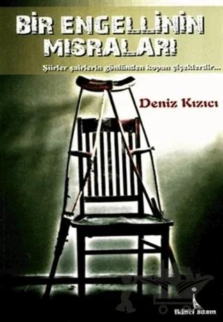 Bir Engellinin Mısraları