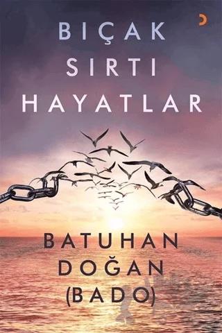 Bıçak Sırtı Hayatlar