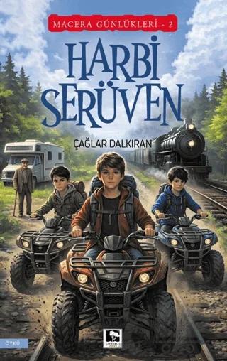 Macera Günlükleri 2 - Harbi Serüven