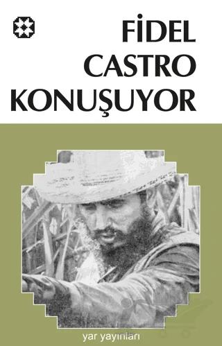 Fidel Castro Konuşuyor
