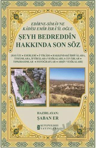 Şeyh Bedreddin Hakkında Son Söz