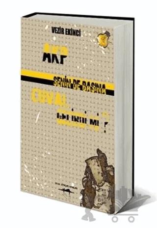 AKP Senin de Başına Çuval Geçirdi mi?