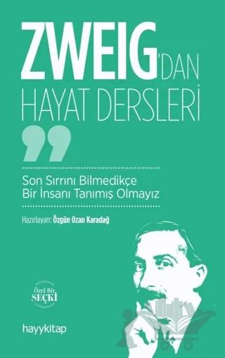 Zweig’dan Hayat Dersleri