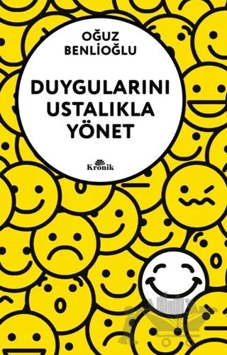 Duygularını Ustalıkla Yönet