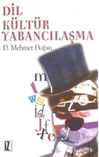 Dil Kültür Yabancılaşma