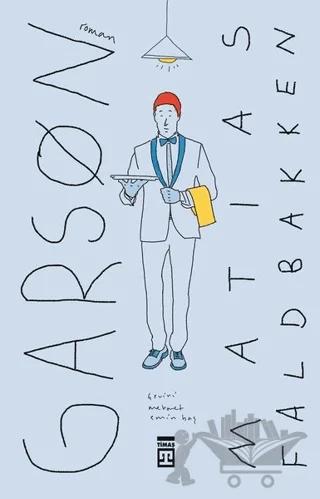 Garson – Matias Faldbakken – Timaş Yayınları kitap kapağı