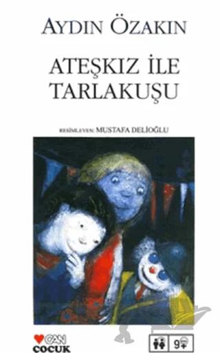 Ateşkız ile Tarlakuşu