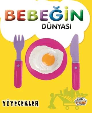 Bebeğin Dünyası Yiyecekler