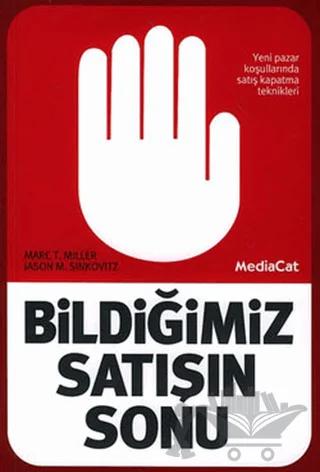 Bildiğimiz Satışın Sonu